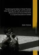 Transfert de la notion de bonne pratique dans le cadre du travail avec des élèves présentant des difficultés émotionnelles, comportementales et sociales dans un contexte éducatif chypriote - Transferring the Notion of Good Practice When Working with Pupils with Emotional, Behavioural and Social Difficulties in a Cypriot Educational Context