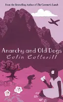 Anarchie et vieux chiens - Anarchy and Old Dogs