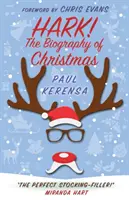 Hark ! La biographie de Noël - Hark!: The biography of Christmas