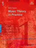 Théorie de la musique dans la pratique, 1re année - Music Theory in Practice, Grade 1