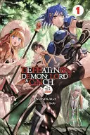 Vaincre le seigneur des démons est un jeu d'enfant (If You've Got a Ringer), Vol. 1 - Defeating the Demon Lord's a Cinch (If You've Got a Ringer), Vol. 1