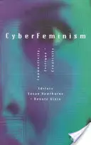 Le cyberféminisme - Cyberfeminism