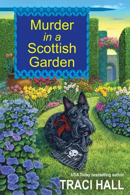 Meurtre dans un jardin écossais - Murder in a Scottish Garden