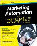 L'automatisation du marketing pour les nuls - Marketing Automation for Dummies