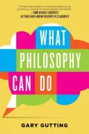 Ce que la philosophie peut faire - What Philosophy Can Do