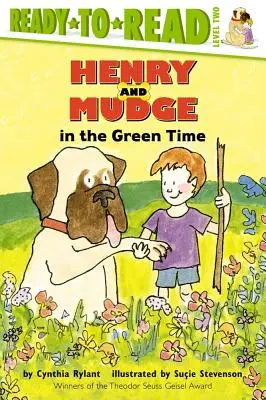 Henry et Mudge à l'heure verte - Henry and Mudge in the Green Time