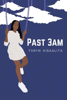 Passé 3Am - Past 3Am