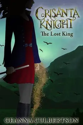 Crisanta Knight : Le roi perdu - Crisanta Knight: The Lost King