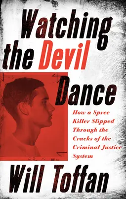 Regarder le diable danser - Watching the Devil Dance