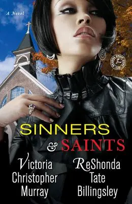 Pécheurs et Saints - Sinners & Saints