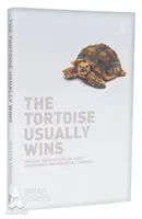 La tortue gagne souvent : Réflexions bibliques sur le leadership tranquille pour les leaders réticents - Réflexions bibliques sur le leadership tranquille pour les leaders réticents - Tortoise Usually Wins: Biblical Reflections on Quiet Leadership for Reluctant Leaders - Biblical Reflections on Quiet Leadership for Reluctant Leader