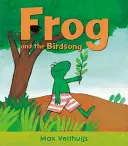 La grenouille et le chant des oiseaux - Frog and the Birdsong
