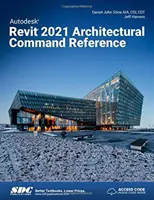 Référence de commande architecturale Autodesk Revit 2021 - Autodesk Revit 2021 Architectural Command Reference