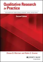 La recherche qualitative dans la pratique : Exemples de discussion et d'analyse - Qualitative Research in Practice: Examples for Discussion and Analysis