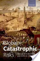 Risques catastrophiques mondiaux - Global Catastrophic Risks