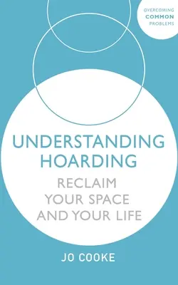 Comprendre la thésaurisation - Understanding Hoarding