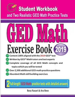 GED Math Exercise Book : Manuel de l'étudiant et deux tests de mathématiques GED réalistes - GED Math Exercise Book: Student Workbook and Two Realistic GED Math Tests