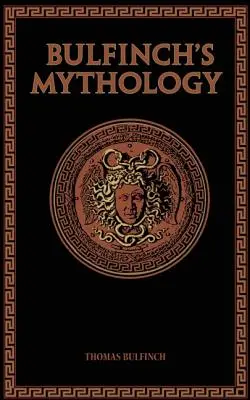 Mythologie de Bulfinch - Bulfinch's Mythology