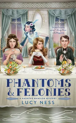 Fantômes et crimes - Phantoms and Felonies