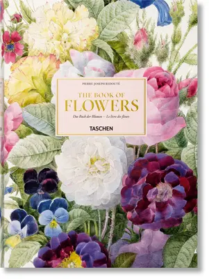Redout. le livre des fleurs - Redout. the Book of Flowers