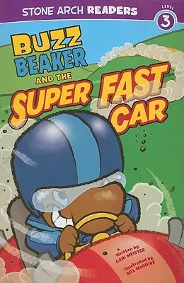 Buzz Beaker et la voiture super rapide - Buzz Beaker and the Super Fast Car