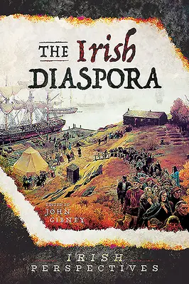 La diaspora irlandaise - The Irish Diaspora