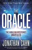 L'Oracle : Les mystères du Jubilé dévoilés - The Oracle: The Jubilean Mysteries Unveiled