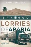 Les camions d'Arabie : Erf Ngc : 2 - Lorries of Arabia: Erf Ngc: 2