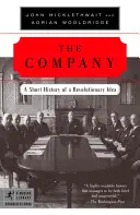 L'entreprise : Petite histoire d'une idée révolutionnaire - The Company: A Short History of a Revolutionary Idea