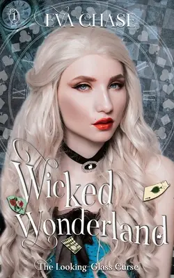 Wicked Wonderland (Le pays des merveilles) - Wicked Wonderland