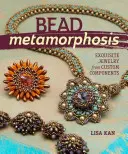 Métamorphose des perles : Des bijoux exquis à partir de composants personnalisés - Bead Metamorphosis: Exquisite Jewelry from Custom Components