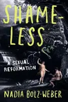 Shameless - Une réforme sexuelle - Shameless - A sexual reformation