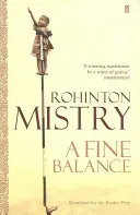 Fine Balance - Le classique épique et moderne - Fine Balance - The epic modern classic