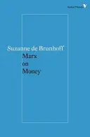 Marx et l'argent - Marx on Money
