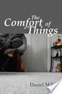 Le confort des choses - The Comfort of Things