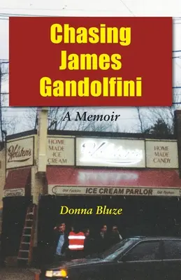 À la poursuite de James Gandolfini : A Memoir - Chasing James Gandolfini: A Memoir