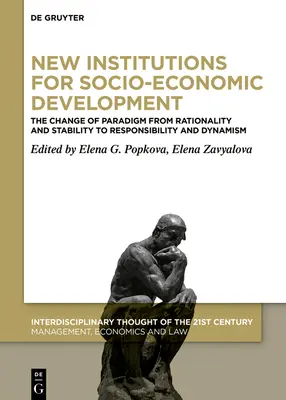 De nouvelles institutions pour le développement socio-économique - New Institutions for Socio-Economic Development