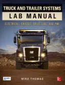 Manuel de laboratoire sur les systèmes de camions et de remorques - Truck and Trailer Systems Lab Manual