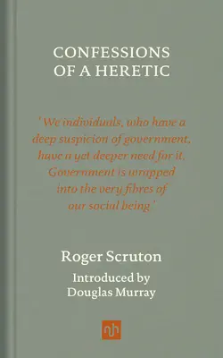 Confessions d'un hérétique, édition révisée - Confessions of a Heretic, Revised Edition