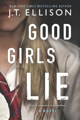 Les bonnes filles mentent - Good Girls Lie