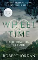 Dragon Reborn - Livre 3 de la Roue du Temps (bientôt une série télévisée majeure) - Dragon Reborn - Book 3 of the Wheel of Time (soon to be a major TV series)