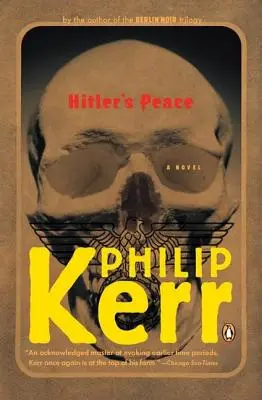 La paix d'Hitler : Un roman de la Seconde Guerre mondiale - Hitler's Peace: A Novel of the Second World War