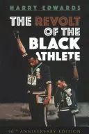 La révolte de l'athlète noir : Édition du 50e anniversaire - The Revolt of the Black Athlete: 50th Anniversary Edition