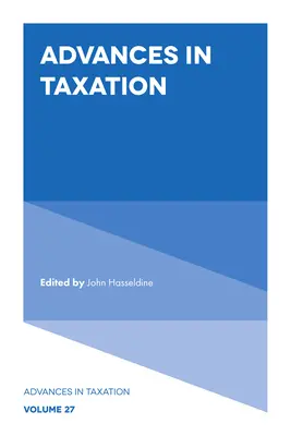 Les progrès de la fiscalité - Advances in Taxation