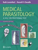 Parasitologie médicale : Un texte d'auto-apprentissage - Medical Parasitology: A Self-Instructional Text
