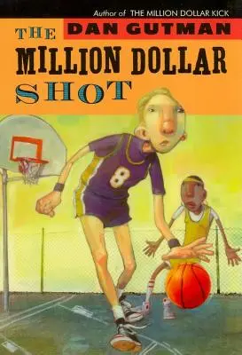 Le tir d'un million de dollars - The Million Dollar Shot