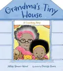 La petite maison de grand-mère : Une histoire à compter ! - Grandma's Tiny House: A Counting Story!