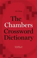 Le dictionnaire de mots croisés de Chambers (Chambers (Ed )) - The Chambers Crossword Dictionary (Chambers (Ed ))