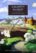 Calamité dans le Kent - Calamity in Kent