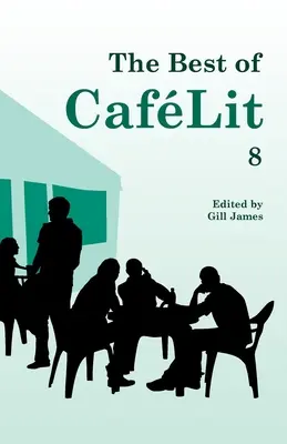 Le meilleur de CafLit 8 - The Best of CafLit 8